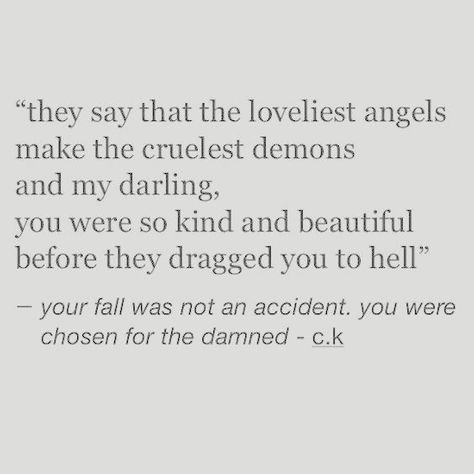 Demons Quote, Demonic Quotes, Kaz Brekker, Badass Quotes, Angels And Demons, Poem Quotes, Deep Thought Quotes, Writing Inspiration, Quote Aesthetic