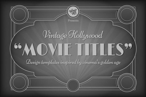 Hollywood Movie Title Templates #Movie#Hollywood#Title#Illustrations Title Template, Old Hollywood Aesthetic, Hollywood Aesthetic, Old Hollywood Movie, Old Film, Vintage Film Camera, Hollywood Theme, Black And White Movie, Card Templates Free