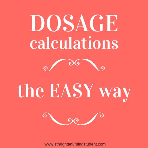 DOSAGE CALCULATIONS Dosage Calculations Nursing, Nursing Calculations, Nutrition Nursing, Pharmacy Technician Study, Nursing Math, Medical Math, Dosage Calculations, Dimensional Analysis, Nursing Information