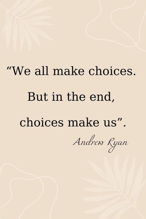 Life's troubles favorite quotes: “We all make choices. But in the end, choices make us” Ending Quotes, My Favorite Quotes, Quotes About Everything, Troubled Times, Reading Quotes, Our Journey, Hard Times, In The End, Creative Life