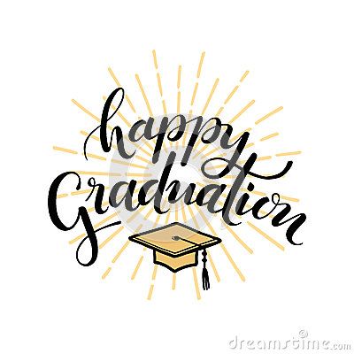 Happy Graduation. Hand Drawn Lettering Stock Vector - Illustration of drawn, academic: 90938508 Graduation Letter, Happy Graduation Day, Graduation Wallpaper, Congratulations Quotes, Congratulations Card Graduation, Graduation Images, Graduation Art, 8th Grade Graduation, Graduation Theme