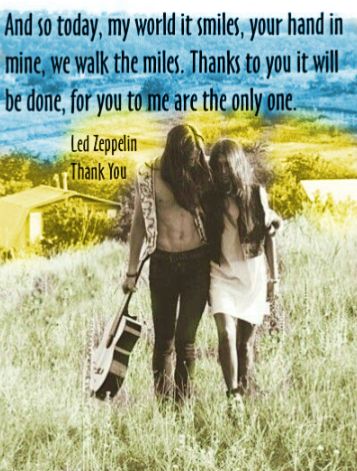 LED ZEPPELIN THANK YOU LYRICS Hippie Wedding Ring, Led Zeppelin Thank You, Thank You Lyrics, Led Zeppelin Lyrics, Wedding Ceremony Songs, Ceremony Songs, Hippie Music, Wedding Dance Songs, Song Words