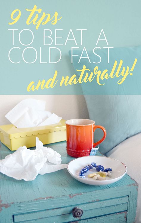 9 Ways To Get Over A Cold FAST and Naturally Get Over Sickness Fast, Heal A Cold Fast, Things To Help With A Cold, Cold Coming On Remedies, How To Heal From A Cold Fast, How To Get Rid Of A Sickness Fast, Ways To Get Rid Of A Cold Fast, Feel A Cold Coming On Remedies, How To Get Over Being Sick Fast