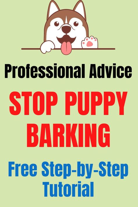 Stop Puppy Barking How To Make Your Puppy Stop Biting, Stop Puppy Barking, How To Stop Dogs From Barking, How To Stop Puppy From Barking, How To Train A Dog To Stop Barking, Train Dog To Stop Barking, Puppy Barking, Stop Dog Barking, Puppy Obedience Training