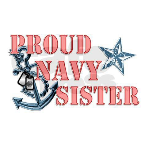 Proud Navy Sister Navy Mom Quotes, Deployment Letters, Proud Navy Family Sign, Proud Navy Girlfriend, Navy Mom Shirt, Navy Quotes, Navy Sister, Navy Wife Life, Navy Tattoos