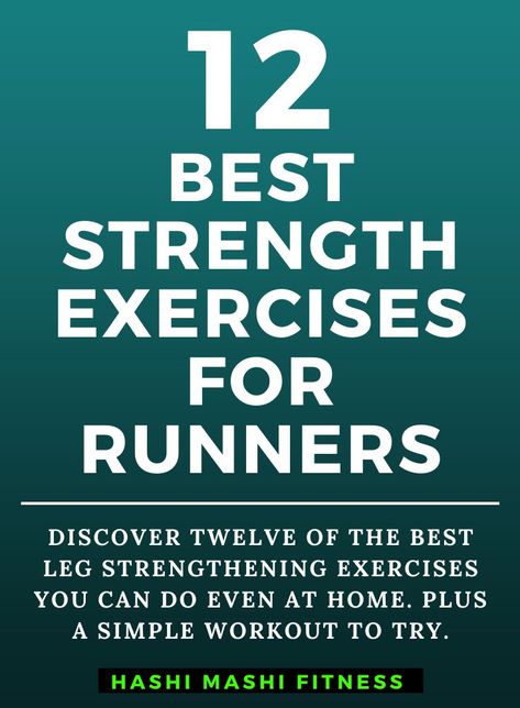 12 Best Leg Strengthening Exercises for Runners + Workout.

Running is a great way to get fit and lose weight.

If you want to get better at running, you need to run more, which is the very essence of the law of training specificity.

That said, strength training is also beneficial for runners.

Strengthening your legs will help improve your speed and endurance and can prevent injury.

In this article, I suggest the 12 best leg strengthening exercises for runners plus a home workout. Improve Running Speed, Strength Exercises For Runners, Leg Strength Workout, Get Better At Running, Weekly Gym Workouts, Strength For Runners, Cross Training For Runners, Leg Strengthening Exercises, Exercises For Runners