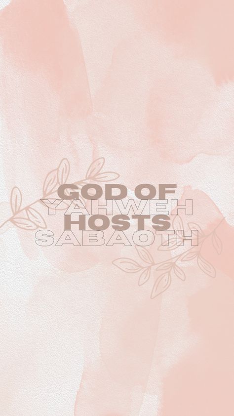 #JesusChrist #Christian #Wallpaper #pink #paint #pastel #flowers #painting Yahweh Sabaoth, Bible Verse Wallpaper Iphone, Christian Iphone Wallpaper, Verse Wallpaper, Bible Verse Background, Christian Wallpapers, Verses Wallpaper, Bible Verse Wallpaper, His Hands