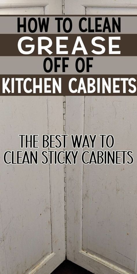 The best way to clean sticky cabinets using ingredients you have at home. Cleaning tips for how to clean grease off of kitchen cabinets. How to remove grease from kitchen cupboards the quick and easy way. How to clean kitchen grease off cabinets with this simple and effective DIY cleaning recipe. Greasy Kitchen Cabinets Cleaning, Best Cabinet Cleaner For Grime, How To Clean Greasy Kitchen Walls, Deep Kitchen Cleaning, What To Use To Clean Kitchen Cabinets, Greasy Cabinets How To Clean, How To Clean Cupboard Doors, How To Clean Greasy Cabinets, Cupboard Cleaning Solution