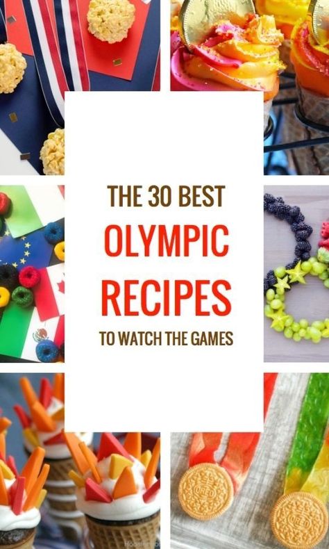 30 Best Recipes for the Olympics #olympics #redwhiteandblue #olympicsrecipes #patriotic https://parade.com/1236762/felicialim/best-recipes-for-the-olympic Olympic Cooking For Kids, Food For Olympic Party, Summer Olympic Themed Food, Olympic Party Food Ideas, Olympic Watch Party Food, Olympic Theme Food, Olympic Snacks For Kids, Olympic Themed Snacks, Olympic Dinner