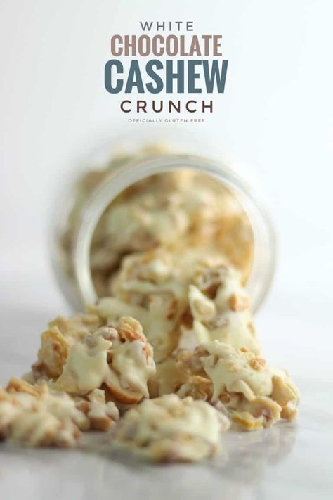 Cashew Crunch Recipe, Cashew Crunch, Cinnamon Sugar Tortillas, Chocolate Cashew, White Chocolate Recipes, Gluten Free Candy, Recipes Gluten Free, Nut Snacks, Best Gluten Free Recipes