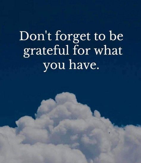 Be Grateful, A Blessing, Don't Forget, Life Quotes, Make It Yourself, Quotes