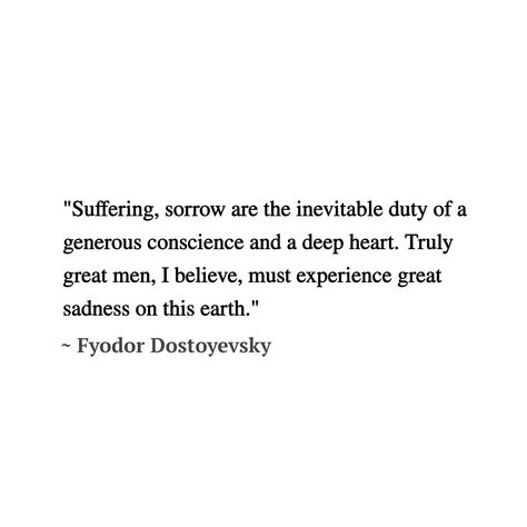 Dostoyevsky Poems, Fyodor Dostoyevsky Poetry, Fyodor Dostoyevsky Poems, Dostoyevski Quotes, Doestoveyski Quotes, Dostoyevsky Quotes, Fyodor Dostoyevsky Quotes, Tolstoy Quotes, Dostoevsky Quotes