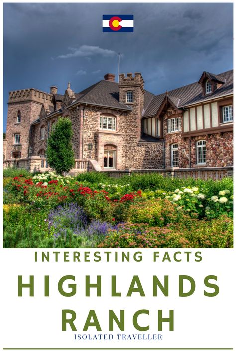 Ranch Mansion, Highlands Ranch Mansion, Highlands Ranch Colorado, Shea Homes, Moving To Colorado, 10 Interesting Facts, State Of Colorado, Master Planned Community, Outdoor Photos