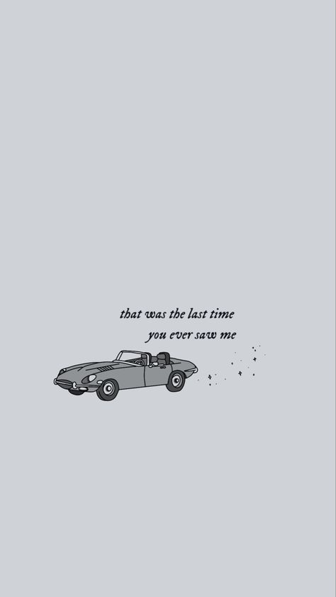 Matching Taylor Swift Wallpaper Bff, Minimalistic Taylor Swift Wallpaper, Getaway Car Wallpaper, Wallpaper Aesthetic Lyrics, Taylor Swift Aesthetic Lockscreen Lyrics, Ts Lyrics Aesthetic Wallpaper, Wallpaper Iphone Quotes Songs Lyrics Wallpapers Taylor Swift, Homescreen Wallpaper Taylor Swift Lyrics, Getaway Car Tattoo