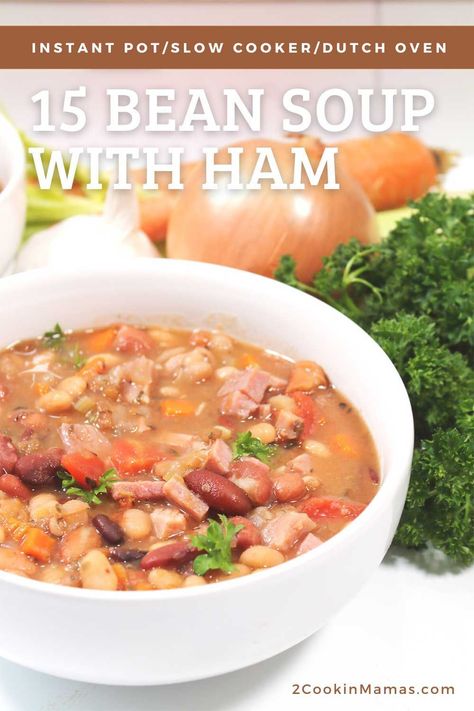 15 Bean Soup Stovetop, 15 Bean Soup With Ham, Soup Recipe Ideas, 15 Bean Soup Recipe, Bean Soup With Ham, Soup Night, Soup With Ham, 15 Bean Soup, Pork Hock