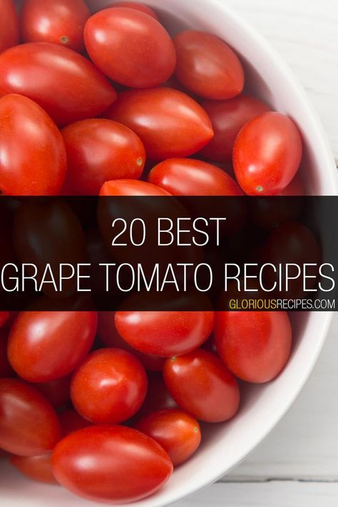 Grape Tomato Recipes Pasta Sauce With Grape Tomatoes, Things To Do With Grape Tomatoes, What To Do With Grape Tomatoes, Grape Tomato Soup Recipes, Recipes To Use Cherry Tomatoes, Vine Tomatoes Recipes, Grape Tomato Soup, Recipes Using Grape Tomatoes, Small Tomatoes Recipes