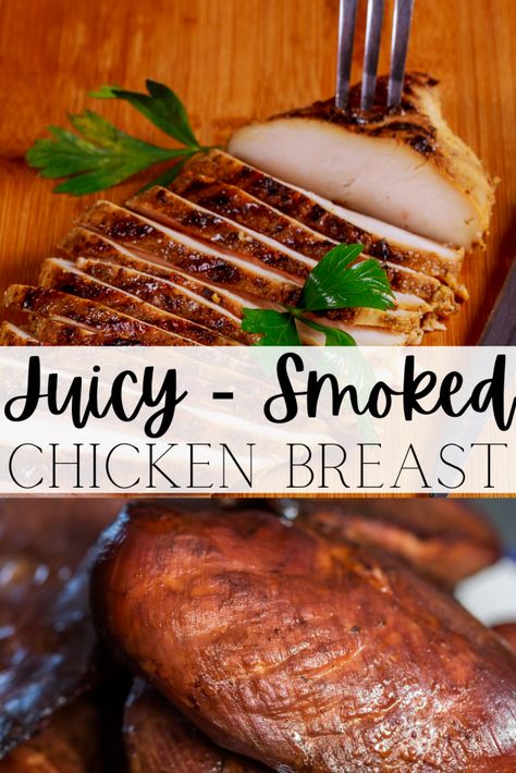 Learn how to transform boneless chicken breasts (or a whole chicken) into the most flavorful and tender smoked chicken breast! Cooked perfectly at a lower temperature till it reaches 165°F. This chicken breast is loaded with smoky flavor and it's the perfect juicy smoked breast for any meal! #smokedchickenbreast Smoked Bbq Chicken Breast, Smoked Chicken Breast Boneless, Smoked Bone In Chicken Breast, Smoker Chicken Breast, Brining Chicken Breast, Pellet Grill Chicken Breast, Smoked Chicken Breast Recipes, Pellet Grill Chicken, Chicken Breast Brine Recipe