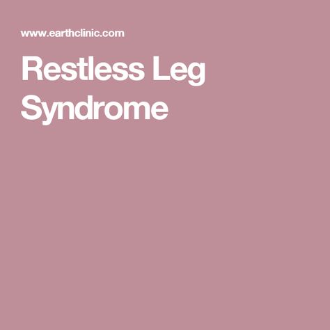 Restless Leg Syndrome Rls Remedies, Rls Relief, Restless Legs Relief, Restless Leg Remedies, Steven Johnson Syndrome, Restless Leg, Top 10 Home Remedies, Insomnia Causes, Restless Legs