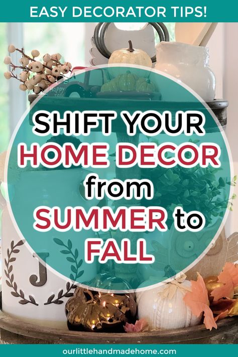 Are you ready to make the seasonal shift? Get my favourite easy DIY decorating tips to transition from summer to fall decor in style! Easy Seasonal Decor Changes, Transition Summer To Fall Decor, How To Decorate For September, Fall Transition Decor, Summer To Fall Decor Transition, Autumn Farmhouse Decor, When To Decorate For Fall, August Home Decor Ideas, September Home Decor Ideas