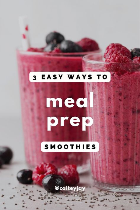 How To Store Smoothies For The Week, Meal Prepping Smoothies, Can You Meal Prep Smoothies, Protein Shake Meal Prep, Meal Prep Juice, How To Freeze Smoothies For Later, Smoothie Freezer Prep, Healthy Smoothie Prep, Meal Prep Breakfast Smoothies