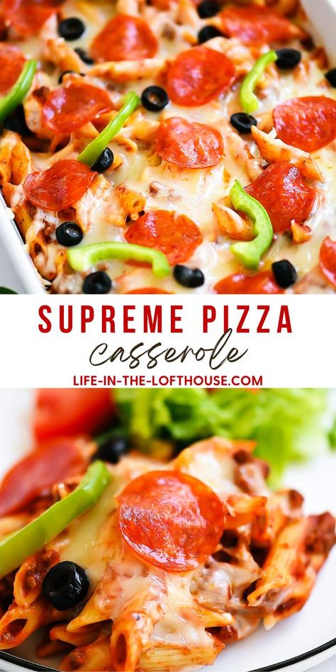 Supreme Pizza Casserole, Supreme Pizza Recipe, Pepperoni Pizza Casserole, Pizza Pasta Casserole, Life In The Lofthouse, Pizza Pasta Bake, Pepperoni Recipes, Cheesy Pasta Recipes, Supreme Pizza