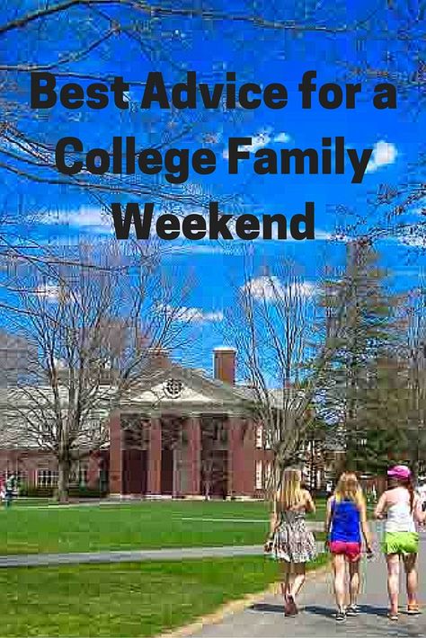 The Dos and Donts of visiting on college on Family weekend or any weekend. Parents take note. College Parents Weekend, College Advising, College Parents, College Mom, Freshman Tips, Parents Weekend, College Visit, College Games, Freshman College