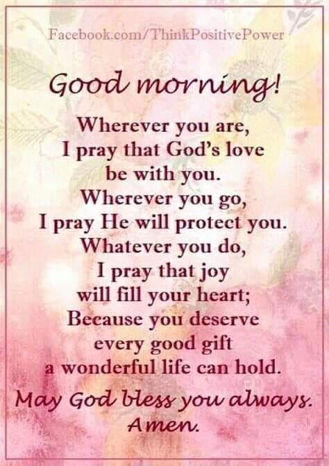 Wherever You Are, I Pray That God's Love Be With You Pictures, Photos, and Images for Facebook, Tumblr, Pinterest, and Twitter Inspirational Morning Prayers, Christian Good Morning Quotes, Good Morning Prayer Quotes, Blessed Morning Quotes, Morning Quotes For Friends, Good Morning Sweetheart Quotes, Good Morning Spiritual Quotes, Morning Prayer Quotes, Good Morning Inspiration