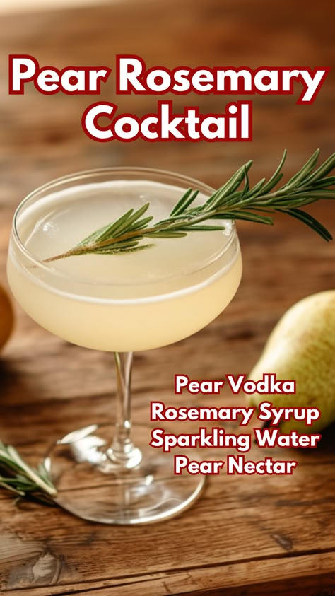 Pear Rosemary Cocktail Rosemary Syrup Cocktail, Sparkling Water Cocktails, Pear Drinks, Boozy Recipes, Pear Nectar, Rosemary Cocktail, Christmas Pear, Cocktail Cards, Water Cocktails