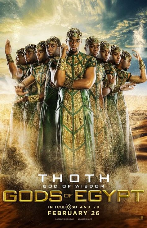 Gods Of Egypt (2016) Chadwick Boseman plays the role of Thoth - The god of Wisdom. Gods Of Egypt Movie, Egypt Movie, Egypt Poster, White God, Starověký Egypt, Gods Of Egypt, God's Wisdom, Adventure Film, Movies 2016