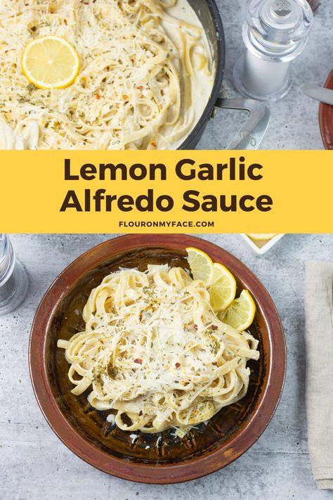 Lemon Garlic Alfredo Sauce, Lemon Garlic Cream Sauce Pasta, Creamy Lemon Pasta Sauce, Homemade Fettucini Alfredo Sauce, Lemon Pepper Alfredo, Lemon Alfredo Pasta, Fettucini Alfredo Sauce, Lemon Alfredo Sauce, Garlic Alfredo Pasta