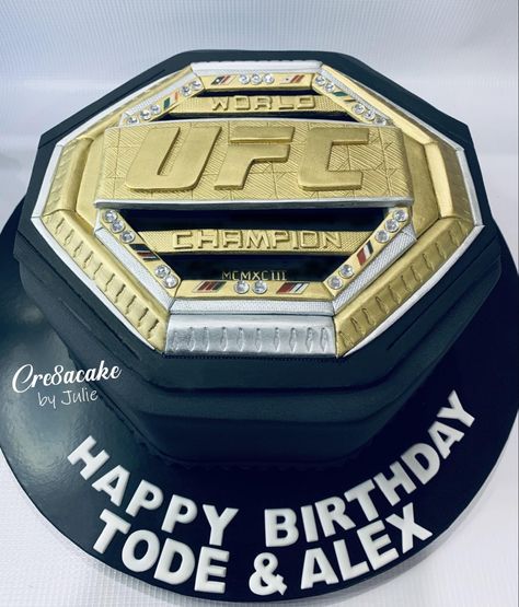 Ufc Cake, Architecture Cake, Ufc Belt, Surprise Party, World Champion, 18th Birthday, Ufc, Dj, Birthday Cake