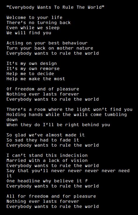 Everybody Wants to Rule the World-(Lorde's cover for the Sherlock "trailer" is so good) Everybody Wants To Rule The World Song, Everybody Want To Rule The World, Everybody Wants To Rule The World Wallpaper, Everybody Wants To Rule The World Lyrics, Everybody Wants To Rule The World Poster, Everybody Wants To Rule The World Tattoo, Rule The World Aesthetic, Everybody Wants To Rule The World Aesthetic, Tears For Fears Tattoo