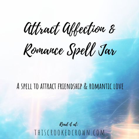 Spell jar recipes for friendship and romantic love.⁠ ⁠ Thiscrookedcrown.com Soulmate Spell Jar, Spell Jar Relationship, Simple Love Spell Jar, Love Attraction Spell Jar, Romance Spell, Spell Jar Recipes, Attracting Love Spell Jar, Friendship Recipe, Camping Buddy