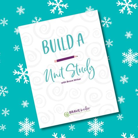 Are you ready for Brave Writer's Black Friday and Cyber Monday Sales? Our FREE Build-a-Unit Study guide can help you plan! ❄️ Brave Writer, Unit Studies, Unit Study, Study Unit, Free Resources, Winter Holiday, Study Guide, Winter Holidays, Of Ideas