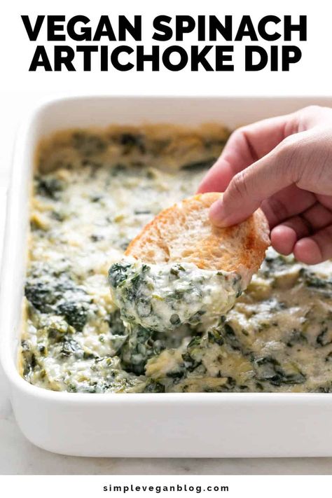 Vegan Artichoke Dip, Vegan Superbowl, Superbowl Foods, Vegan Spinach Dip, Spinach Vegan, Vegan Spinach Artichoke Dip, Super Bowl Food Healthy, Spinach Artichoke Dip Recipe, Vegan Spinach