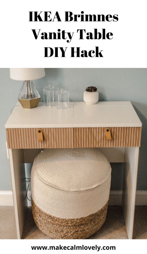 IKEA Brimnes Vanity Table Fluted DIY Hack Ikea Hack Makeup Table, Ikea Brimnes Vanity, Brimnes Vanity, Vanity Table Diy, Diy Makeup Table, Ikea Vanity Ideas, Diy Makeup Table Ideas, Diy Ikea Vanity, Ikea Vanity Hack