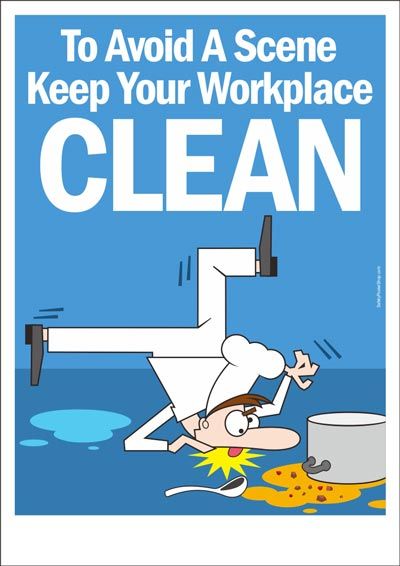 Keep your Workplace Clean Kitchen Safety Posters, Workplace Safety Slogans, Food Safety Posters, Road Safety Poster, Food Safety And Sanitation, Teaching Safety, Safety Pictures, Safety Quotes, Food Safety Training