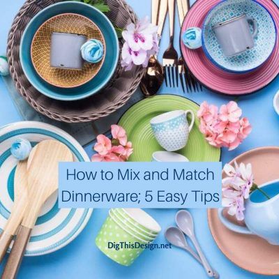 Mix and Match Dinnerware; 5 Easy Tips to Perfection | Dig This Design Mix And Match Tableware, Mix And Match Dinnerware Ideas, Mismatch Table Setting, Mismatched Table Setting, Mismatched Dinnerware, Mix And Match Dinnerware, Dinnerware Ideas, Mismatched Plates, Backyard Entertaining