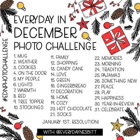 December Photo Challenge 2018 December Picture Challenge, December Photo Challenge 2024, Christmas Challenge 30 Day, Christmas Photo Challenge, Photo Challenge Instagram, March Photo Challenge, January Photo Challenge, February Photo Challenge, Challenge 30 Day