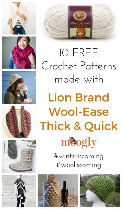 10 Free Crochet Patterns made with Lion Brand Wool-Ease Thick & Quick - on Mooglyblog.com! #winteriscoming #wooliscoming Lion Brand Thick And Quick Crochet, Wool Ease Yarn Crochet Patterns, Lion Brand Wool Ease Thick And Quick Crochet Patterns, Lion Brand Wool Ease Thick And Quick, Lion Brand Thick And Quick Patterns, Lion Brand Wool Ease Patterns, Lion Brand Wool Ease Crochet Patterns, Wool Ease Crochet Patterns, Lion Brand Hometown Yarn Patterns