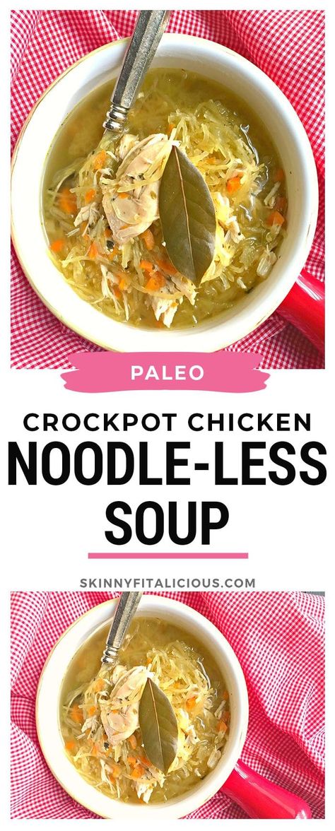 Paleo Crockpot Chicken, Classic Chicken Noodle Soup, Soup Paleo, Low Calorie Chicken, Low Carb Soup Recipes, Low Calorie Soup, Whole30 Chicken, Paleo Crockpot, Low Carb Salad