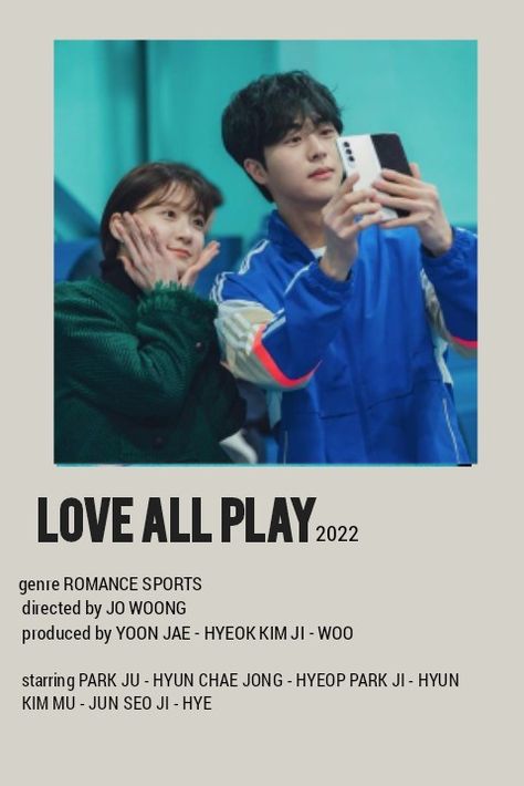 #loveallplay #kdrama #poster Love All Play Kdrama Poster, Love All Play Kdrama, Kdrama 2022, Kdrama Posters, Park Ju-hyun, Kdrama Poster, Seo Ji Hye, Hyun Kim, Sports Direct