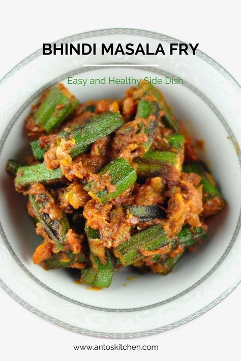 How to Make Bhindi Masala Fry? Easy Vegan Recipe - Anto's Kitchen Pakistani Side Dishes, Vegetable Side Dishes Indian, Easy Indian Side Dishes, Indian Food Sides, Indian Food Side Dishes, Indian Vegetables Recipe, Indian Side Dishes Vegetable, Indian Vegetable Side Dish, Indian Okra Recipes