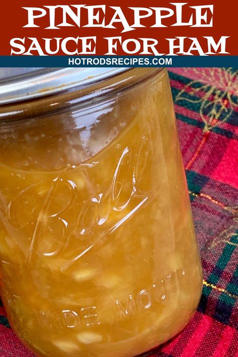 Pineapple Sauce for Ham Pineapple Sauce For Ham, Sauce For Ham, Ham Sauce, Pineapple Ham, Pineapple Glaze, Food Counter, Pineapple Sauce, Ham Glaze Recipe, Dry Rubs