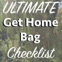 The Ultimate Get Home Bag Checklist Emergency Go Bag, Get Home Bag, Bag Checklist, Emergency Survival Kit, Survival Bag, Survival Shelter, Zombie Survival, Homestead Survival, Emergency Prepping