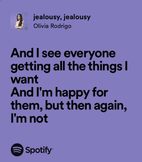 Jealousy Jealousy Aesthetic, Jealousy Jealousy Lyrics, Jealousy Jealousy Olivia Rodrigo, Jealousy Jealousy, Soul Hunters, Olivia Lyrics, Relatable Lyrics, Dare Questions, Meaningful Lyrics