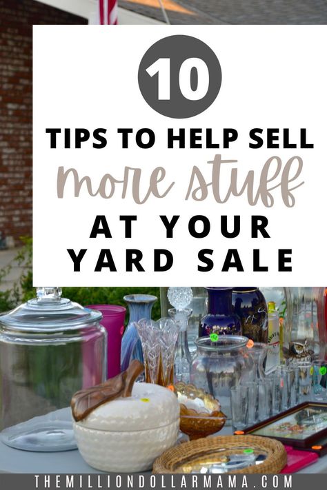 Setting Up A Garage Sale, Garage Sell Tips, Things To Sell At A Garage Sale, Garage Sale Display Ideas Diy, What To Sell At A Garage Sale, Yard Sales Tips, Best Yard Sale Tips, How To Have A Garage Sale, How To Have A Successful Garage Sale