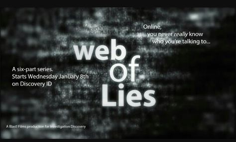 Web Of Lies on Discovery ID. Scary as shit! Web Of Lies, Spider Webs, Funny Films, Pitch Deck, Shows And Movies, Television Show, Tangled, Movies And Tv Shows, Movie Tv