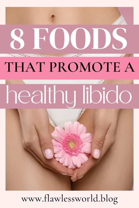 Natural Ways To Boost Libido For Women, Libido Booster Woman Vitamins, Libido Boosting Foods For Women, Natural Libido Booster For Women, Afrodisiac Food, Low Libido In Women Remedies, Libido Booster Woman, Increase Libido In Women, Boost Libido Women