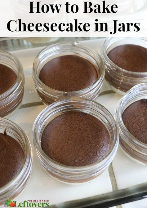 Cheesecake In Jars Recipe, Cheesecake In A Jar Baked, Canning Cheesecake In A Jar, Canned Cheesecake In A Jar, Canned Desserts, Cheesecake In Mason Jars, Jar Deserts, Mason Jar Deserts, Almond Pie Crust